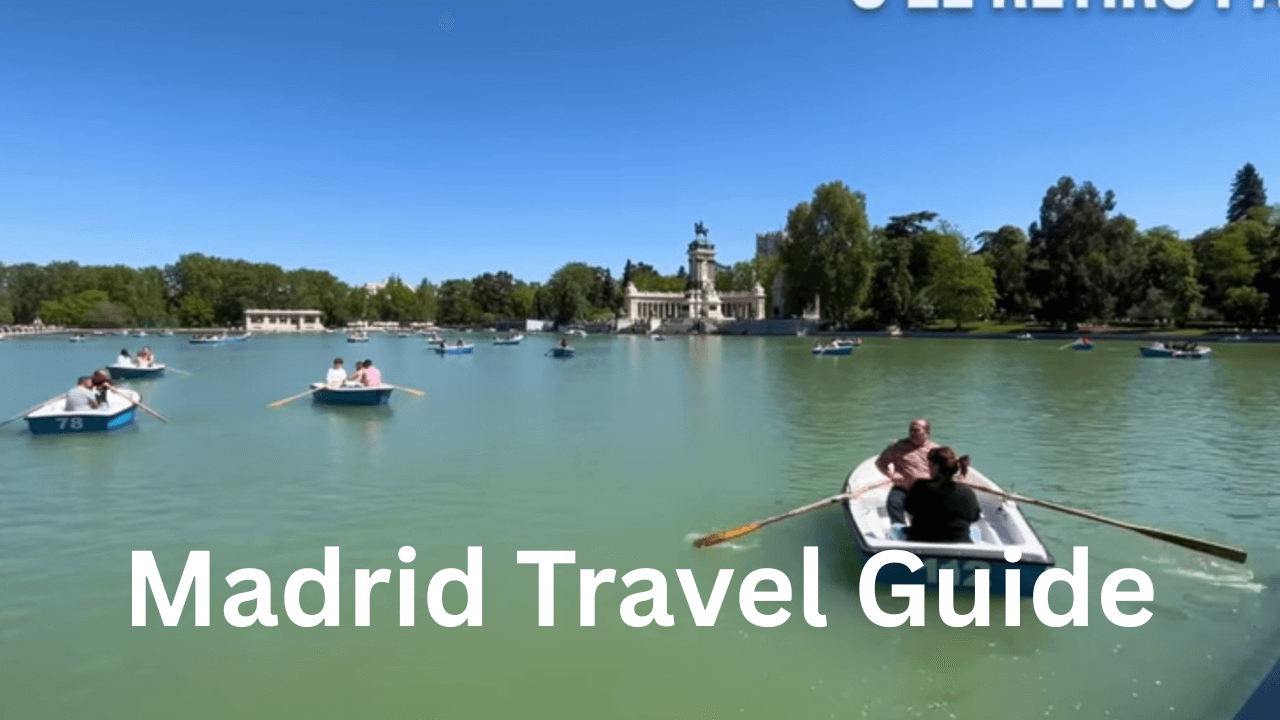 Madrid Travel Guide