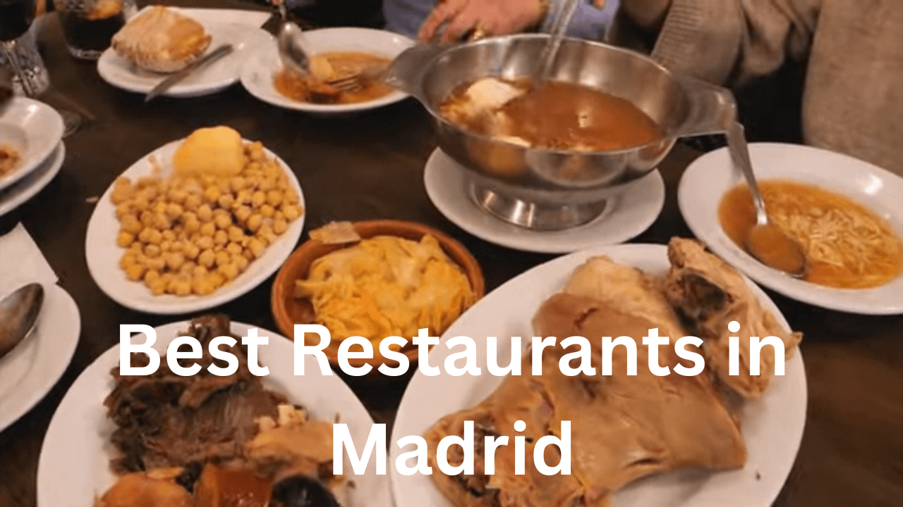 Best Restaurants in Madrid