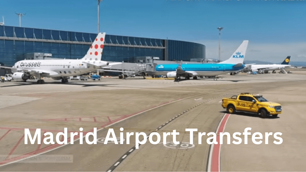 Madrid Airport Transfers
